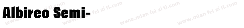 Albireo Semi字体转换